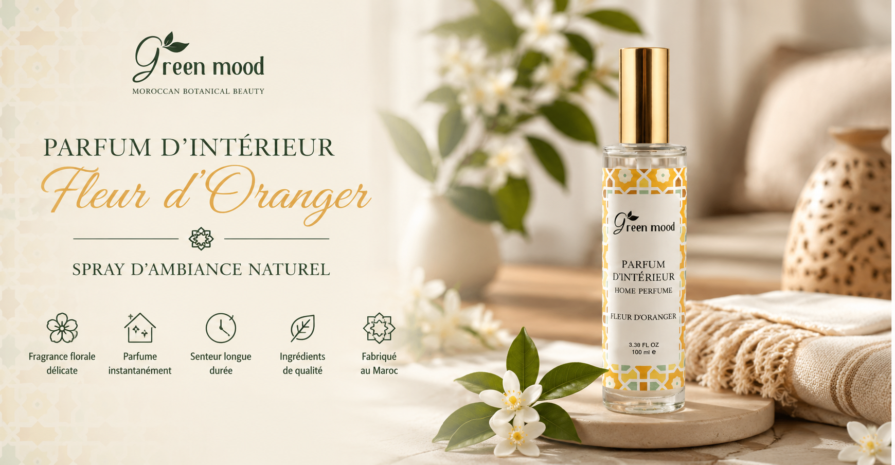 Parfum d'intérieur Fleur d'Oranger Green Mood dans un intérieur élégant avec fleurs d'oranger, spray d'ambiance naturel fabriqué au Maroc